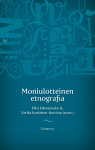Moniulotteinen etnografia