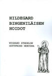 Hildegard Bingeniläisen hoidot