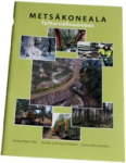 Metsäkonealan työturvallisuusopas