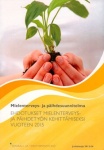 MIELENTERVEYS- JA PÄIHDESUUNNITELMA - ehdotukset mielenterveys- ja päihdetyön kehittämiseksi vuoteen 2015 - väliarviointi ja tot