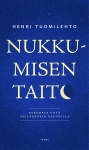 Nukkumisen taito : Parempaa unta unilääkärin neuvoilla