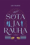 Sota ja rauha : Ensimmäinen versio