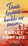 Tänä kesänä kaikki on toisin