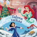 Disney. Prinsessat. Talven taikaa