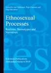 Ethnosexual Processes. Realities, Stereotypes and Narratives. 