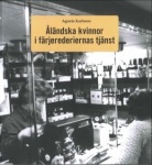 Åländska kvinnor i färjrederiernas tjänst