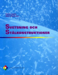 Svetsning och stålkonstruktioner