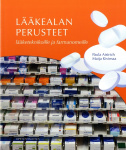 Lääkealan perusteet lääketeknikoille ja farmanomeille