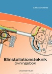 Elinstallationsteknik - Övningsbok
