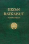 KKO:N RATKAISUT KOMMENTEIN I:2008