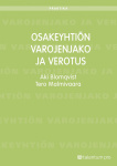 Osakeyhtiön varojenjako ja verotus