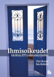 Ihmisoikeudet : käsikirja EIT:n oikeuskäytäntöön