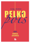 Pelko pois : kohti rohkeaa johtamista