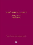 Yhtiö, velka, velvoite : juhlajulkaisu Seppo Villa
