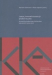 Laatua, innovatiivisuutta ja proaktiivisuutta : ammattikorkeakoulujen koulutuksen laatuyksiköt 2005-2006