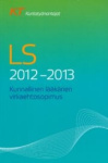 Kunnallinen lääkärien virkaehtosopimus 2012-2013 - LS