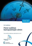 Paras-uudistus kuntapäättäjän silmin