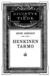 Henkinen tarmo - tutkielmia ja esitelmiä