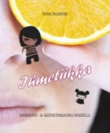 IHMETIIKKA : ihonhoito