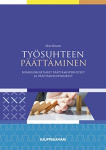 Työsuhteen päättäminen : henkilökohtaiset päättämisperusteet ja päättämissopimukset