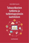 Talousrikosten tutkinta ja tutkintapyynnön laatiminen