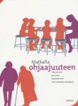 Matkalla ohjaajuuteen