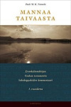 Mannaa taivaasta : Evankeliumikirjan Vanhan testamentin lukukappaleiden kommentaari : 3. vuosikerta