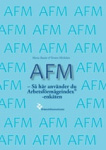 AFM – Så här använder du Arbetsförmågeindex® -enkäten