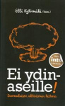 Ei ydinaseille!