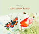Anna elämän kantaa