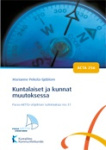 Kuntalaiset ja kunnat muutoksessa