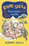 Kolme sikaa faaraoiden mailla
