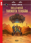 BD 18 Valerian ja Laureline : Siellä missä tarinoita tehdään