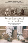 Ryysyläisyydestä osattomuuteen : Köyhyys lasten ja nuorten kertomana