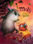 Molli ja salaperäinen Suttu : kasvattajan opas, Molli-sarja