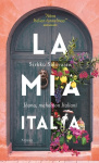 La mia Italia (pokkari) : ihana, mahdoton Italiani