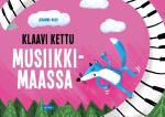 Klaavi Kettu musiikkimaassa