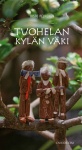 Tuohelan kylän väki