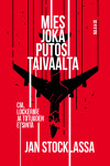 Mies joka putosi taivaalta