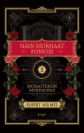 Näin murhaat pomosi
