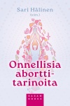 Onnellisia aborttitarinoita