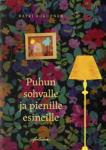 Puhun sohvalle ja pienille esineille