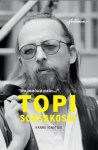 On muisto vain : Topi Sorsakoski