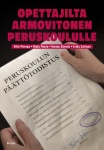 Opettajilta armovitonen peruskoululle
