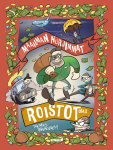 Maailman hurjimmat roistot – osa 2