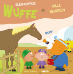 Eläintohtori Wuffe ja Hilla Hevonen