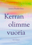 Kerran olimme vuoria