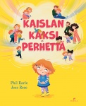 Kaislan kaksi perhettä