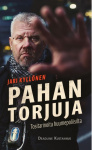 Pahan torjuja : Tositarinoita huumepoliisilta