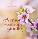 Armon sanoja sinulle